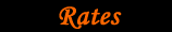 Rates.
